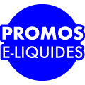 Bons plans e-liquides